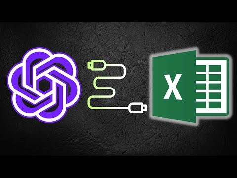 How to Connect ChatGPT and Microsoft Excel
