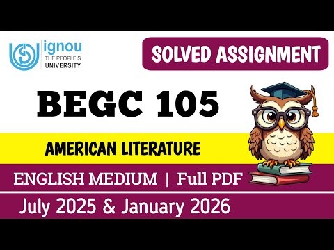 BEGC 105 solved assignment 2025-26 | begc 105 solved assignment 2026 in English | ignou begc 105
