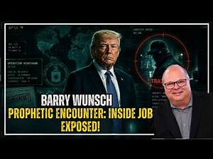 Barry Wunsch PROPHETIC WORD - The Collapse Has Begun! Something Massive Is Happening Right Now!
