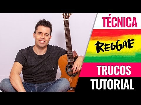 Cómo tocar Reggae en Guitarra (y SKA) tutorial definitivo Ritmo Reggae estilo BOB MARLEY