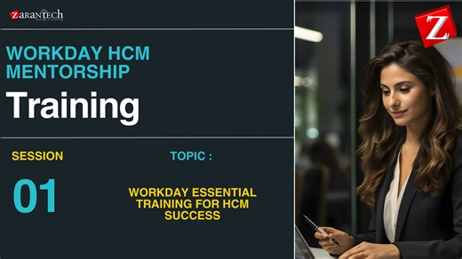 Session 1 - Workday HCM Mentorship Program - Workday Essential Training for HCM Success  - Trainer Aayansh - Dec 2025