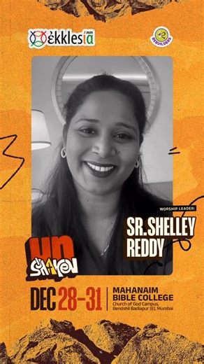 Rebuilders on Instagram: "Sr. Shelley Reddy warmly welcomes you to Ekklesia 2025 — a special time to encounter Jesus in a new and life-changing way, and to experience His goodness that flows without end. Come with faith. Come with open hands. Register now and step into what God is preparing for you. ✨ 📅 Dec 28–31 📍 Mahanaim Bible College, Badlapur (E), Mumbai #Ekklesia2025 #EncounterJesus #FaithJourney #GodIsGood #BeTransformed #RegisterNow #SpiritualRenewal #WorshipTogether #JesusEncounter #H