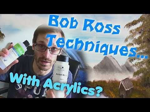 How To Paint Like Bob Ross With Acrylic Paints - Ghetto Liquid WHHite