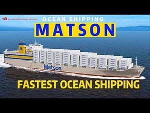 Matson Container Shipping-Fastest Ocean Shipping To USA