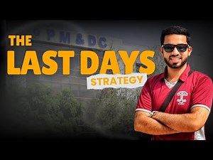 Last Days Plan & Strategy I How To Become A Topper? I MDCAT 2025