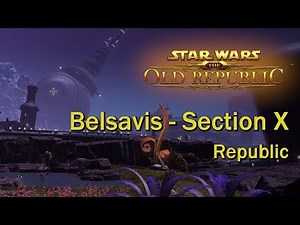 Star Wars: The Old Republic - Belsavis | Section X (Republic)