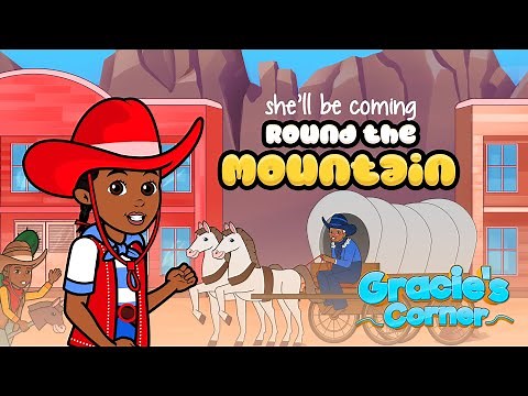 She’ll be Coming Round the Mountain | Gracie’s Corner | Nursery Rhymes + Kids Songs