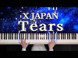 X JAPAN Tears ピアノソロ楽譜 光る鍵盤バージョン YOSHIKI Tears piano cover