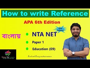 How To Write Reference in Bengali : APA 6th Edition | NTA NET | PAPER 1 | APA STYLE