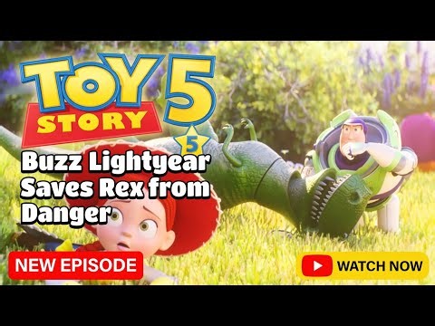 Toy Story 5 - Buzz Lightyear Saves Rex from Danger