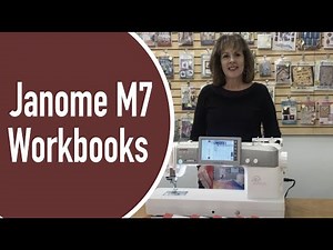 Janome Continental M7 Workbooks