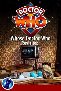 Whose Doctor Who: Revisited - Movie