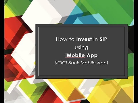 How To Invest in SIP Using iMobile App (ICICI Bank Mobile App)