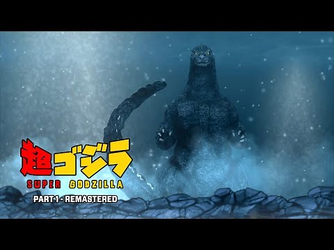 AsylusGoji91 Studios' Super Godzilla The Movie - Part 1 (REMASTERED)