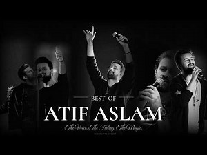 Best of Atif Aslam | Hit Songs Compilation | Non-Stop Bollywood Music Playlist 🎶 | The Prince