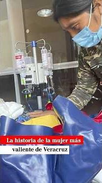 La historia de la mujer más valiente de Veracruz