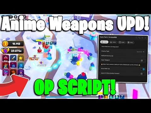 Anime Weapons UPDATE Script 🔥 Auto Farm + Auto Attack (NEW!)
