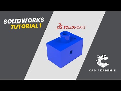 Solidworks Tutorial 1 | Grundlagen | Einstieg