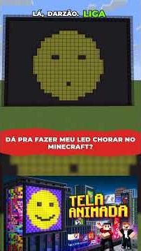 da pra fazer meu led chorar no minecraft #minecraft