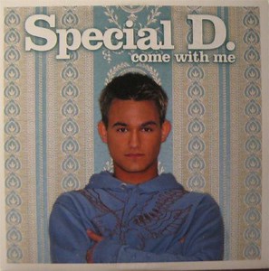 Special D. - Come With Me | Top 40