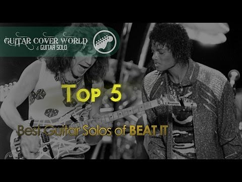 Top 5 (Best Guitar Solos of Beat It)