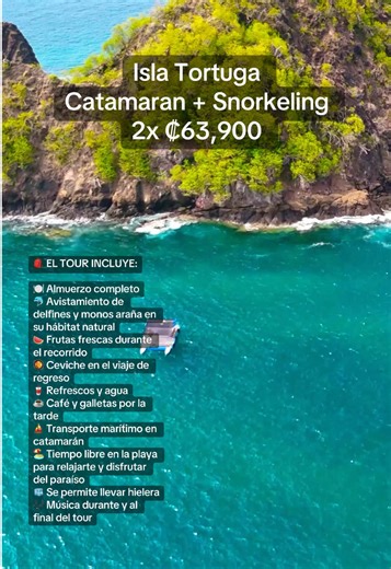 🌴 TOUR 2025 | ISLA TORTUGA – FULL DAY 🌴 ✨ Descubre una de las islas más hermosas de Costa Rica ✨ 🏝 Isla Tortuga es el destino perfecto para disfrutar del mar, la naturaleza y un día inolvidable. Acompáñanos en un tour exclusivo con salida desde el Muelle Turístico de Puntarenas 🚤 ⸻ 🎒 EL TOUR INCLUYE: 🍽 Almuerzo completo 🐬 Avistamiento de delfines y monos araña en su hábitat natural 🍉 Frutas frescas durante el recorrido 🥘 Ceviche en el viaje de regreso 🥤 Refrescos y agua ☕ Café y gallet