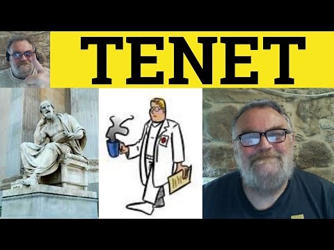 🔵 Tenet Meaning - Tenet Examples - Tenet Definition - Formal English