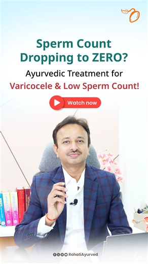 Is Your Sperm Count Dropping Fast? Are You Told 'Varicocele Surgery' is the Only Fix? This is critical: Varicocele surgery often gives only temporary relief because it doesn't fix the Root Cause (Rakta Dosha and liver imbalance). This is why your count can drop from 15 million to zero, leaving you facing IVF and Donor Sperms. Avoid IVF and Donor Sperms! Visit Rohati Ayurved today to heal your Varicocele from the root. Know more about us - Visit https://www.rohatiayurved.com/?ref=fbpost Book Your