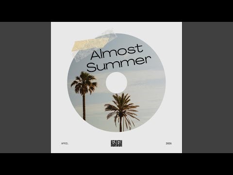Almost Summer