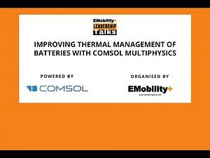 Improving Thermal Management of Batteries with COMSOL Multiphysics