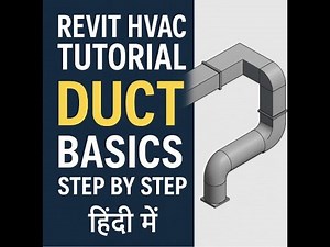 Revit HVAC Tutorial in Hindi | Duct Design Basics Step by Step 🔥 (Beginner to Pro)