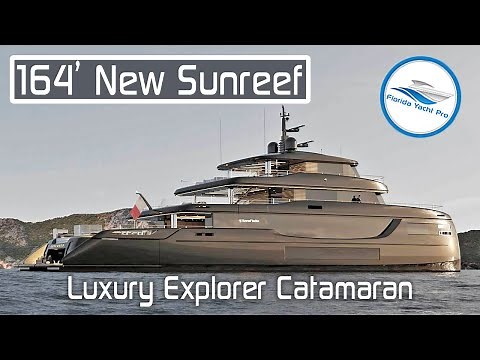 164' Sunreef NEW Luxury Explorer Catamaran Overview - V2