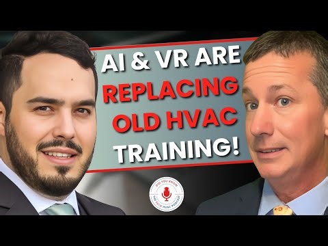 How AI and VR Is Revolutionizing HVAC Training for the Next Generation with David De Miranda