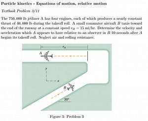 Particle kinetics - Equations of motion, relative motionTextb... | Filo