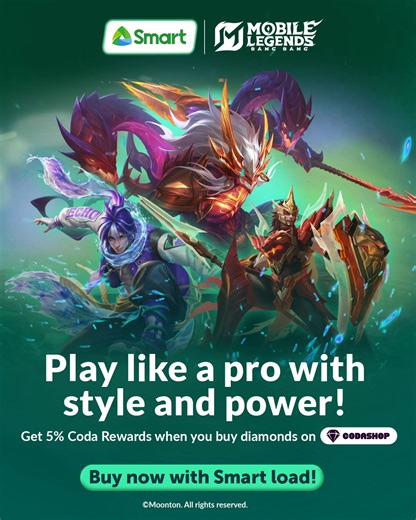 Ready to rank up? 🔥 Unleash the legend in you and get 5% Coda Rewards when you buy diamonds using your Smart load. Visit the Codashop website now: https://coda.shop/3RxgRuq | Smart Communications, Inc.