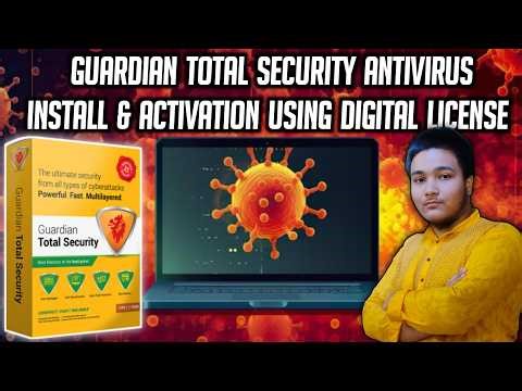 Guardian Total Security Antivirus Download , Install & Activation Process Using Digital License