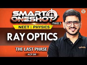Ray Optics Class 12 | NEET 2026 | Physics | ACP Sir | Sankalp NEET