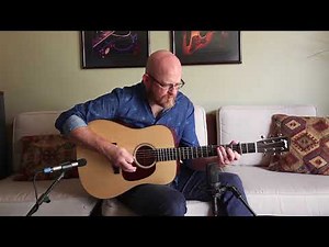 Bob Minner - Collings D1 A T - "Liam's Lullaby"
