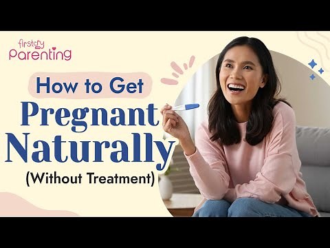 How to Get Pregnant Naturally (Without Treatment) | Home Remedies to Boost Fertility