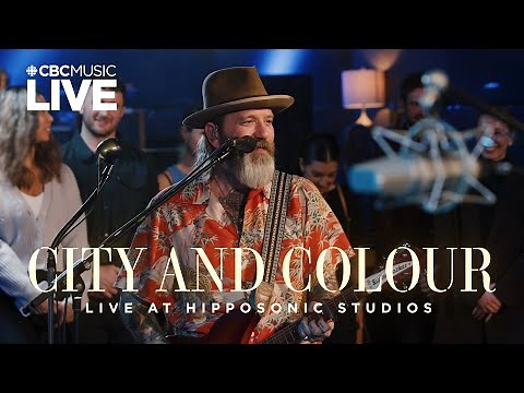 City and Colour: Live Concert | CBC Music Live