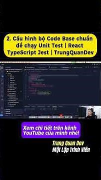 Cấu hình bộ Code Base chuẩn để chạy Unit Test | React TypeScript Jest #shorts #trungquandev