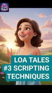 LOA TALES #3 Scripting Techniques #lawofattraction #loa #tales #aivideo #scripting