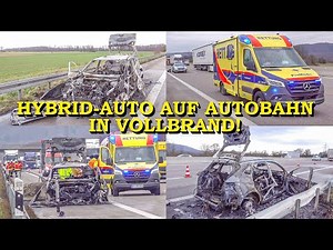 [HYBRID-AUTO AUF A5 IN VOLLBRAND] - FAHRZEUG mit HOCHVOLTBATTERIE total AUSGEBRANNT - | ETTLINGEN