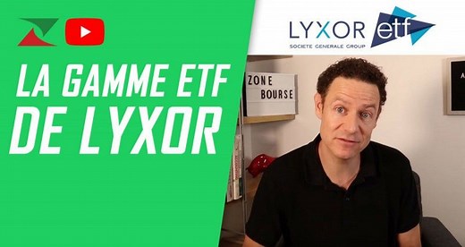 La gamme ETF de Lyxor