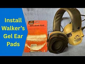 Walker's Gel Ear Pads Install on Electronic Hearing Protection