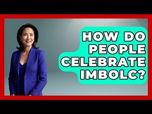 How Do People Celebrate Imbolc? - Exploring Ancient Myths