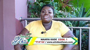 Maafia Kade *714*4# to Code No. 1 / www.atinkashows.com | Atinka TV Ghana