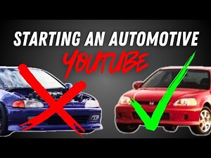 How to Start an Automotive YouTube Channel (Without Going Broke)