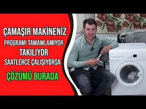Çamaşır Makinesi Programı Bitirmiyor - Takılıyor Diyorsanız Mutlaka Bunları Deneyin