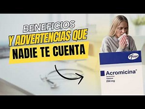 Acromicina: Todo lo que necesitas saber | Guía completa para tratar INFECCIONES